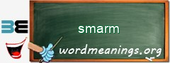 WordMeaning blackboard for smarm